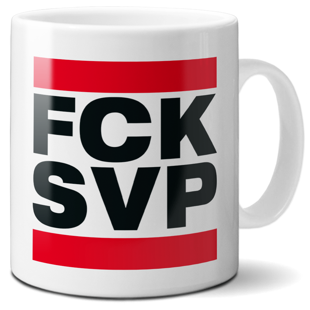 Tasse »FCK SVP«
